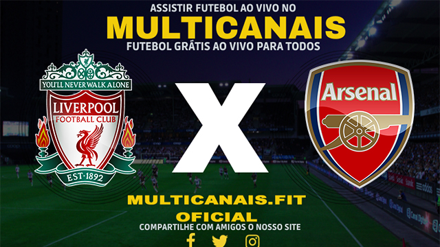 Assistir Liverpool x Arsenal AO VIVO Online 15/12/2024