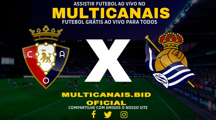 Assistir Osasuna x Real Sociedad AO VIVO Online 02/02/2025