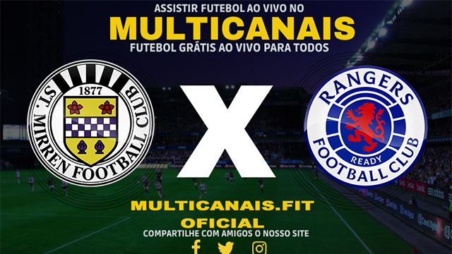 Assistir ST Mirren x Rangers Ao Vivo Online HD 27/01/2024