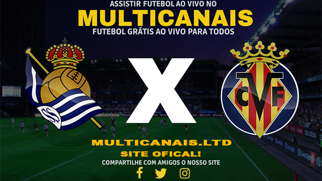 Assistir Real Sociedad x Villarreal AO VIVO Online 13/01/2025