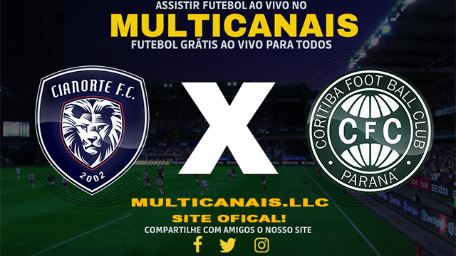 Assistir Cianorte x Coritiba AO VIVO Online 03/03/2024