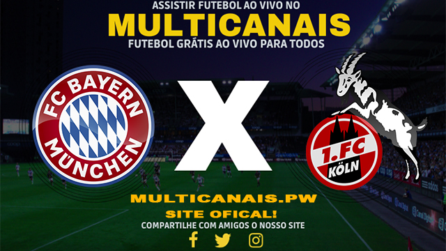 Assistir Bayern de Munique x Colônia AO VIVO Online 13/04/2024