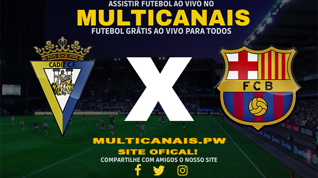 Assistir Cadiz x Barcelona AO VIVO Online 13/04/2024