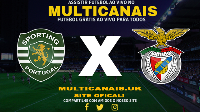 Assistir Sporting x Benfica AO VIVO Online 29/12/2024