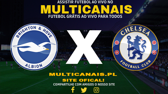 Assistir Brighton x Chelsea AO VIVO Online 14/02/2025