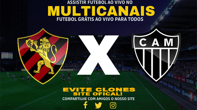 Assistir Sport x Atlético-MG AO VIVO Online 22/05/2024