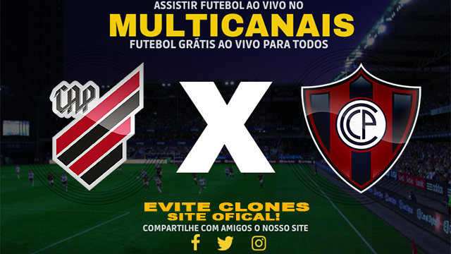 Assistir Athletico PR x Cerro Porteno AO VIVO Online 25/07/2024