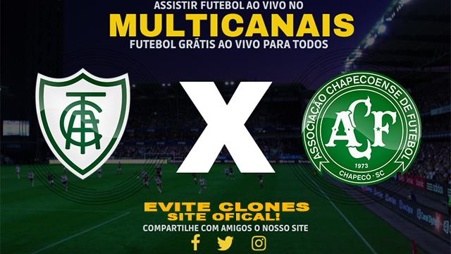 Assistir América-MG x Chapecoense AO VIVO Online 21/08/2024