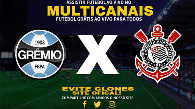 Assistir Grêmio x Corinthians AO VIVO Online 22/01/2025