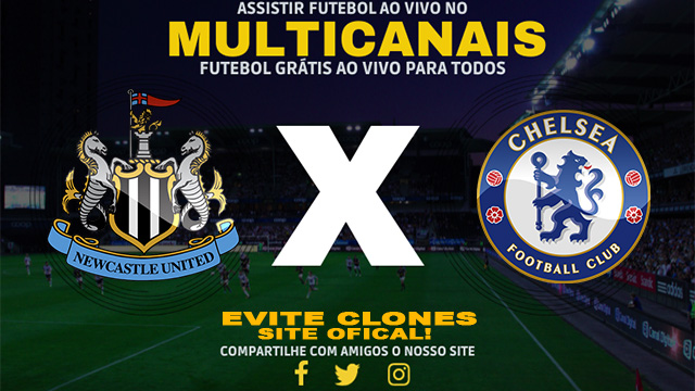 Assistir Newcastle x Chelsea AO VIVO Online 30/10/2024