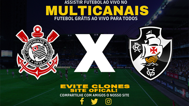 Assistir Corinthians x Vasco AO VIVO Online 19/01/2025