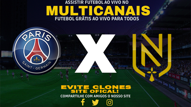 Assistir PSG x Nantes AO VIVO Online 30/11/2024