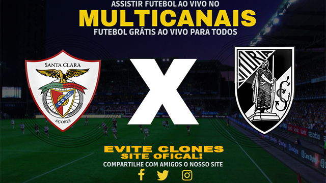 Assistir Santa Clara x Vitória de Guimaraes AO VIVO Online 10/11/2024