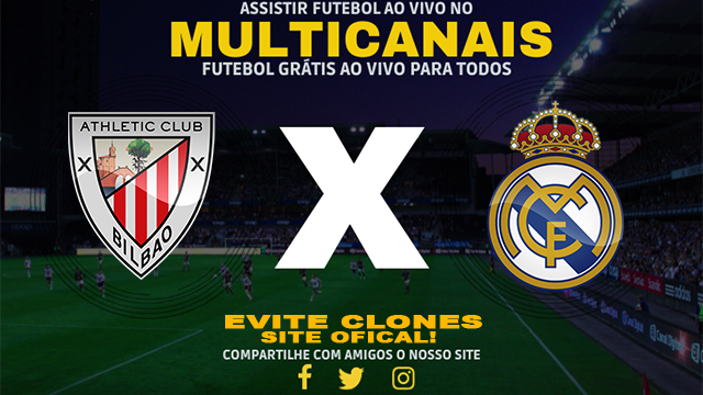 Assistir Athletic Club x Real Madrid AO VIVO Online 04/12/2024