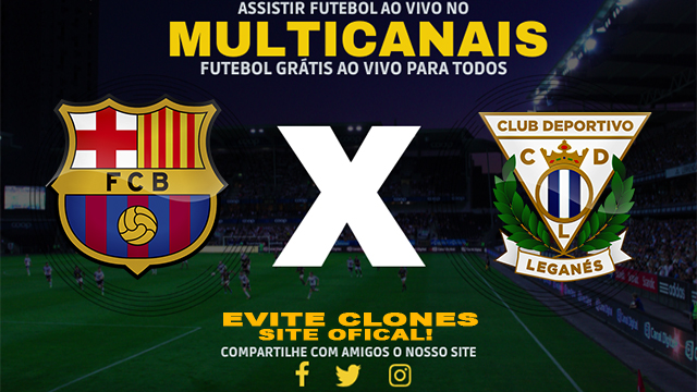 Assistir Barcelona x Leganes AO VIVO Online 15/12/2024