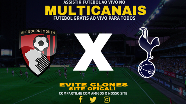 Assistir Bournemouth x Tottenham AO VIVO Online 05/12/2024