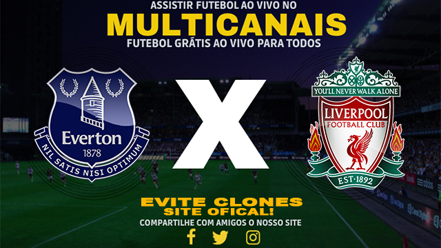 Assistir Everton x Liverpool AO VIVO Online 12/02/2025