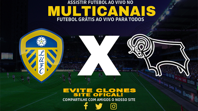 Assistir Leeds x Derby AO VIVO Online 07/12/2024