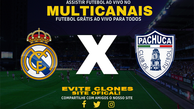 Assistir Real Madrid x Pachuca AO VIVO Online 18/12/2024