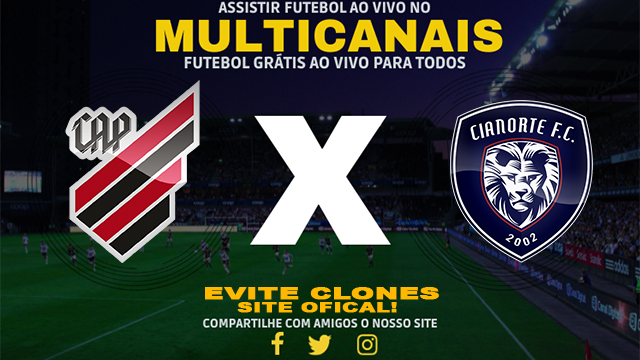 Assistir Athletico PR x Cianorte AO VIVO Online 28/01/2025