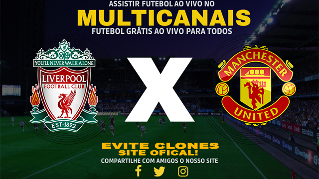 Assistir Liverpool x Manchester United AO VIVO Online 05/01/2025