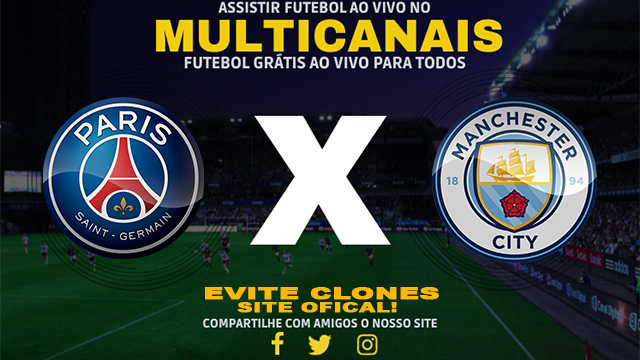 Assistir PSG x Manchester City AO VIVO Online 22/01/2025