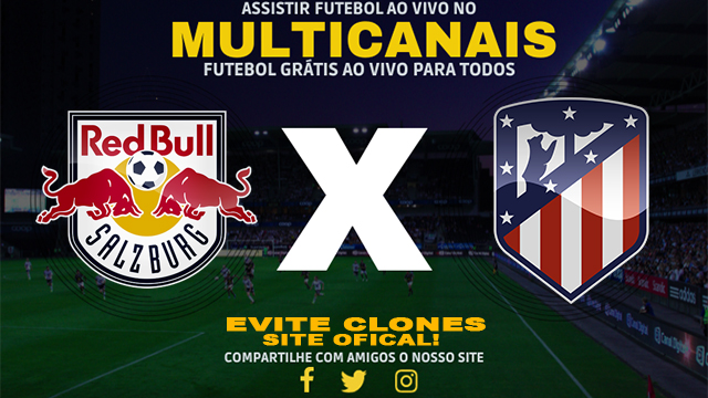 Assistir Red Bull Salzburg x Atlético Madrid AO VIVO Online 29/01/2025