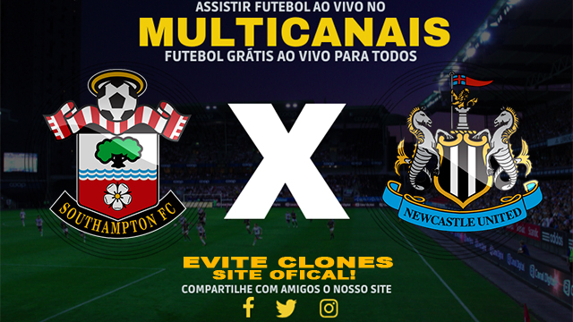 Assistir Southampton x Newcastle AO VIVO Online 25/01/2025