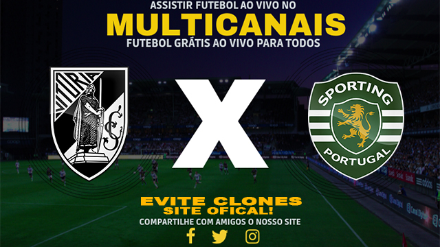 Assistir Vitória Guimaraes x Sporting AO VIVO Online 03/01/2025