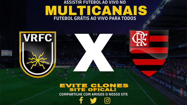 Assistir Volta Redonda x Flamengo AO VIVO Online 25/01/2025