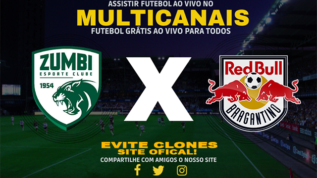 Assistir Zumbi-AL x Red Bull Bragantino AO VIVO Online 15/01/2025