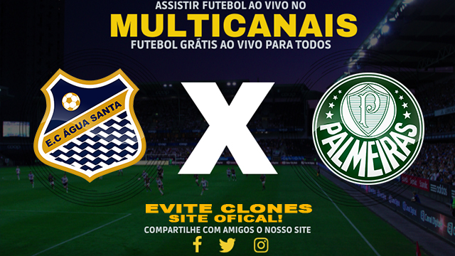 Assistir Água Santa x Palmeiras AO VIVO Online 09/02/2025