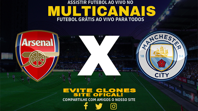 Assistir Arsenal x Manchester City AO VIVO Online 02/02/2025