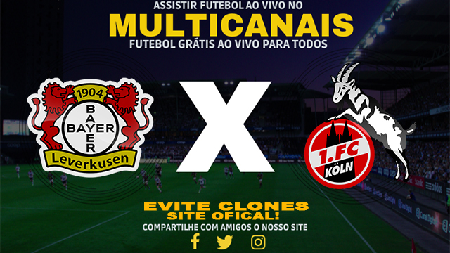 Assistir Bayer Leverkusen x Colônia AO VIVO Online 05/02/2025