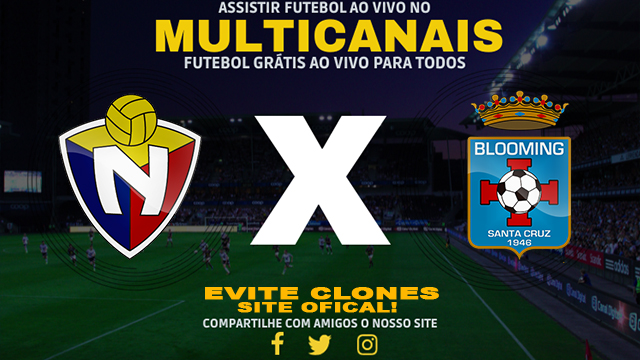 Assistir El Nacional x Blooming AO VIVO Online 13/02/2025