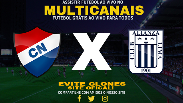 Assistir Nacional Asuncion x Alianza Lima AO VIVO Online 05/02/2025