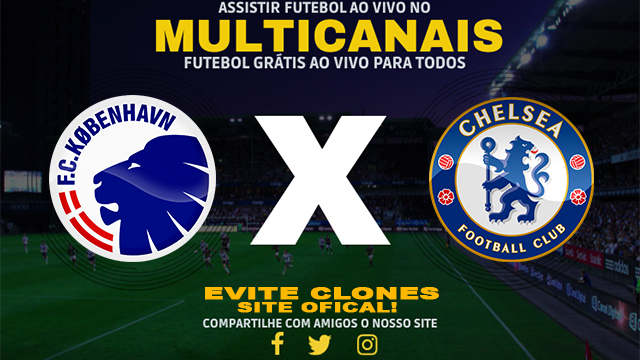 Assistir Copenhagen x Chelsea AO VIVO Online 06/03/2025