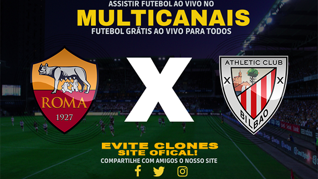 Assistir Roma x Athletic Club AO VIVO Online 06/03/2025