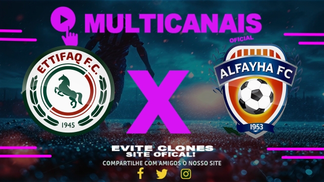 Assistir Al-Ettifaq x Al-Fayha  AO VIVO Online 15/03/2025