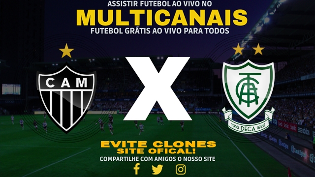 Assistir Atlético-MG x América-MG AO VIVO Online 08/03/2025