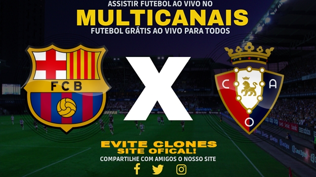 Assistir Barcelona x Osasuna AO VIVO Online 08/03/2025