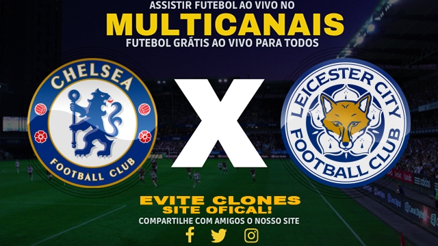 Assistir Chelsea x Leicester City AO VIVO Online 09/03/2025