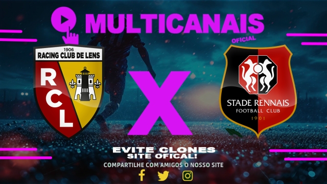 Assistir Lens x Rennes AO VIVO Online 15/03/2025