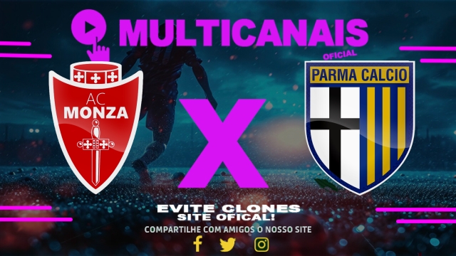 Assistir Monza x Parma AO VIVO Online 15/03/2025