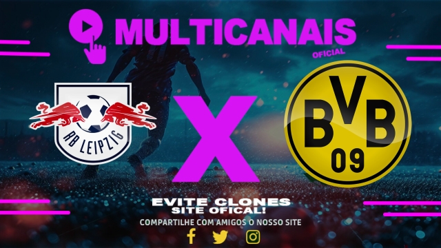 Assistir RB Leipzig x Borussia Dortmund AO VIVO Online 15/03/2025