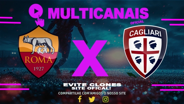 Assistir Roma x Cagliari AO VIVO Online 16/03/2025